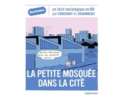 Sociorama - Sociorama - La petite mosquée dans la citée