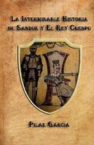 La Interminable Historia de Sandur Y El Rey Crespo