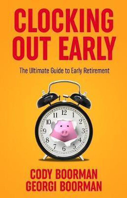 Clocking Out Early, Cody a Boorman 9781725164949 Boeken