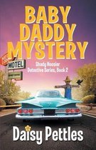 Baby Daddy Mystery