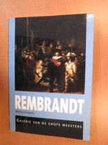 Rembrandt. Galerie van de Grote Meesters
