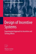 Contributions to Management Science - Design of Incentive Systems