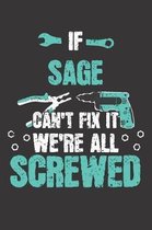 If SAGE Can't Fix It