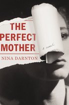 The Perfect Mother