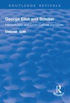Routledge Revivals - George Eliot and Schiller