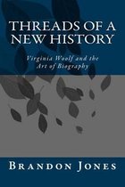 Threads of a New History