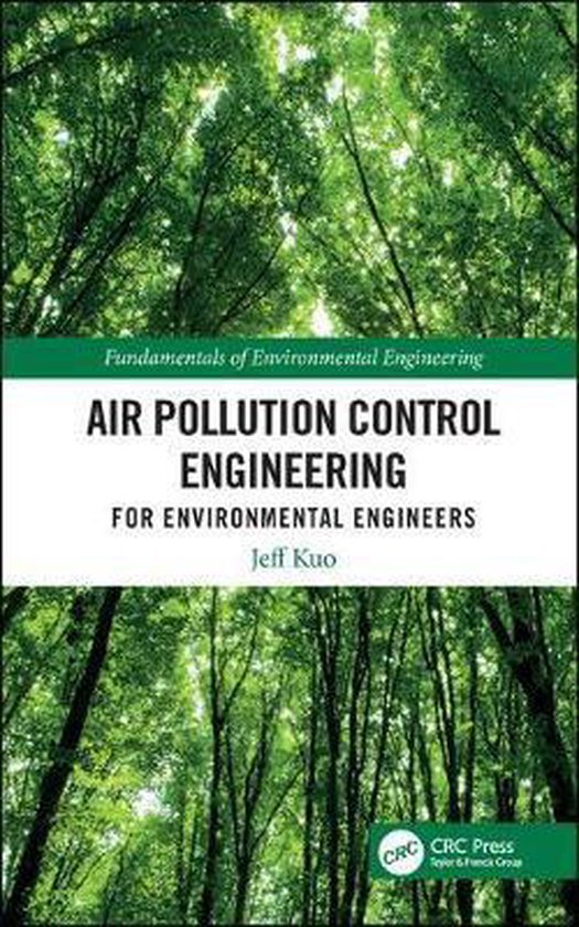Air Pollution Control Engineering for Environmental Engineers 9781138032040 Jeff...