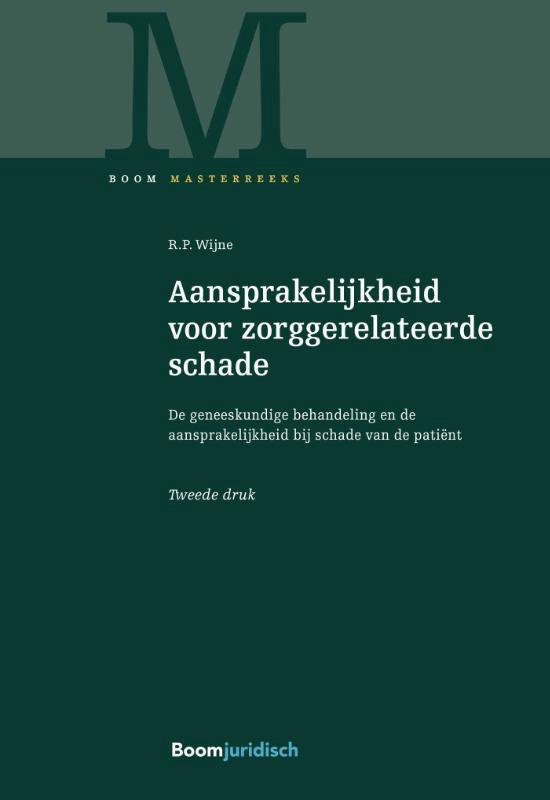 Boom Masterreeks - Aansprakelijkheid voor zorggerelateerde schade