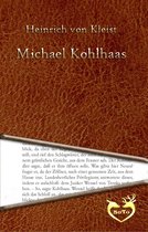 Michael Kohlhaas - Aus einer alten Chronik (1810)