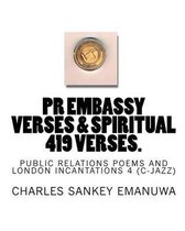 PR Embassy Verses & Spiritual 419 Verses.