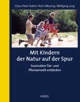 Mit Kindern der Natur auf der Spur