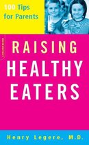 Raising Healthy Eaters