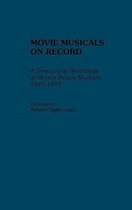 Discographies: Association for Recorded Sound Collections Discographic Reference- Movie Musicals on Record