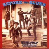 Before The Blues: The Early...vol. 3