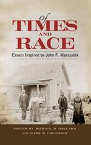 Of Times and Race