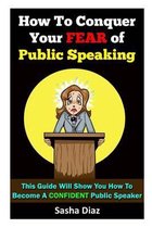 Marriage Issues- How To Conquer Your Fear Of Public Speaking