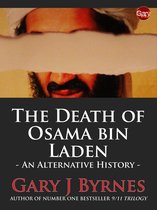 The Death of Osama bin Laden: An Alternative History
