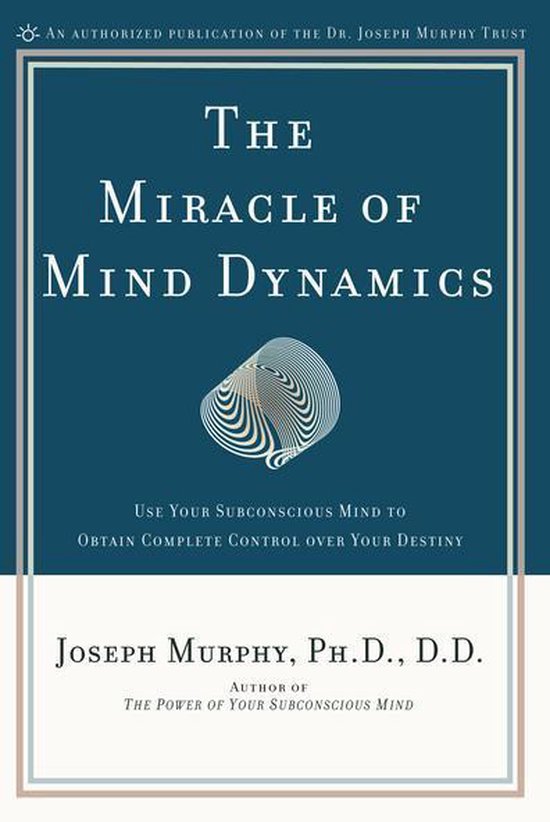 The Miracle of Mind Dynamics - cover