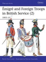 Emigre And Foreign Troops In British Ser