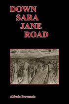 Down Sara Jane Road