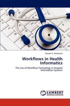 Workflows in Health Informatics
