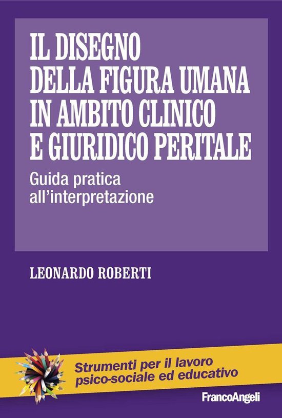 Il disegno della figura umana in ambito clinico e giuridico  ... - cover