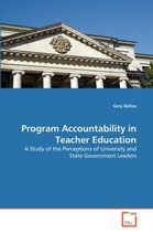 Program Accountability in Teacher Education