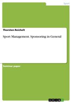 Sport Management. Sponsoring in General