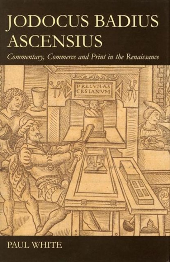 ISBN Jodocus Badius Ascensius ( Commentary Commerce and Print in the Renaissance ), 350 pages