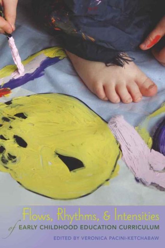 Flows, Rhythms, and Intensities of Early Childhood Education ... - cover