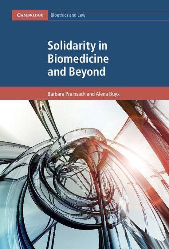 Cambridge Bioethics and Law 33 - Solidarity in Biomedicine a ... - cover