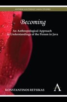 Becoming an Anthropological Approach to Understandings of the Person in Java