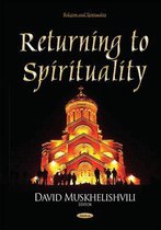 Returning to Spirituality