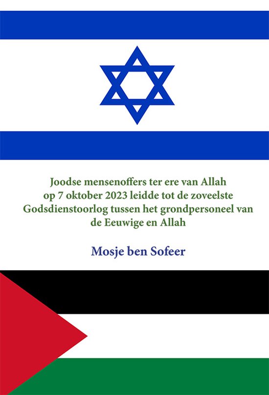 Joodse Mensenoffers ter ere van Allah op 7 Oktober 2023 leid ... - cover