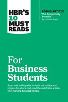 HBR's 10 Must Reads- HBR's 10 Must Reads for Business Students