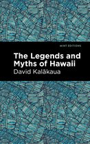Mint Editions (Hawaiian Library)-The Legends and Myths of Hawaii