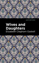 Mint Editions- Wives and Daughters