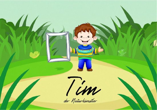 Tim - der Naturkünstler - cover