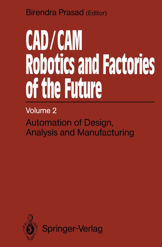 CAD/CAM Robotics and Factories of the Future - cover