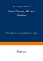 Illustrated Manual of Regional Anesthesia