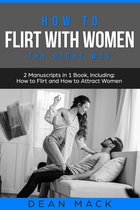 Social Skills 14 - How to Flirt with Women