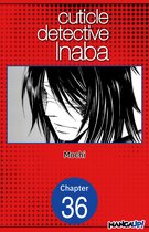 CUTICLE DETECTIVE INABA CHAPTER SERIALS 36 - Cuticle Detective Inaba #036