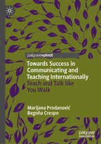 Towards Success in Communicating and Teaching Internationally