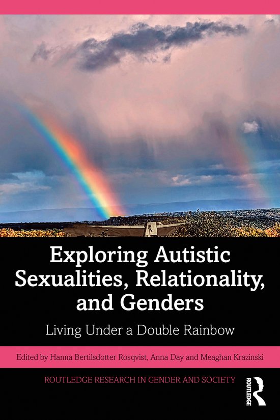 Boek "Exploring Autistic Sexualities, Relationality, and Genders" met een dubbele regenboog boven een landschap.