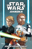 Star Wars: Ahsoka 1 - Star Wars: Ahsoka - Band 1: Dem Untergang geweiht