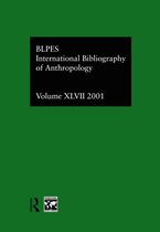 IBSS Anthropology- IBSS: Anthropology: 2001 Vol.47