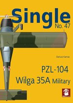 Single- Single No. 47 Pzl-104 Wilga 35a Military