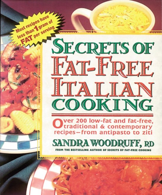ISBN Secrets of Fat-Free Italian Cooking, nourriture & boisson, Anglais, Livre broché, 240 pages