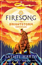 The Brightstorm Chronicles- Firesong