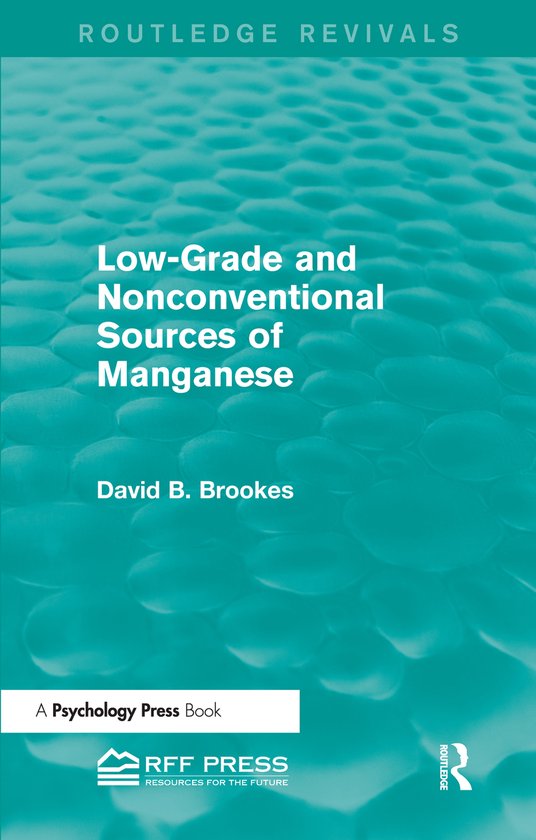 Low-grade and Nonconventional Sources of Manganese - cover
